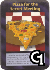 Pizza for the Secret Meeting